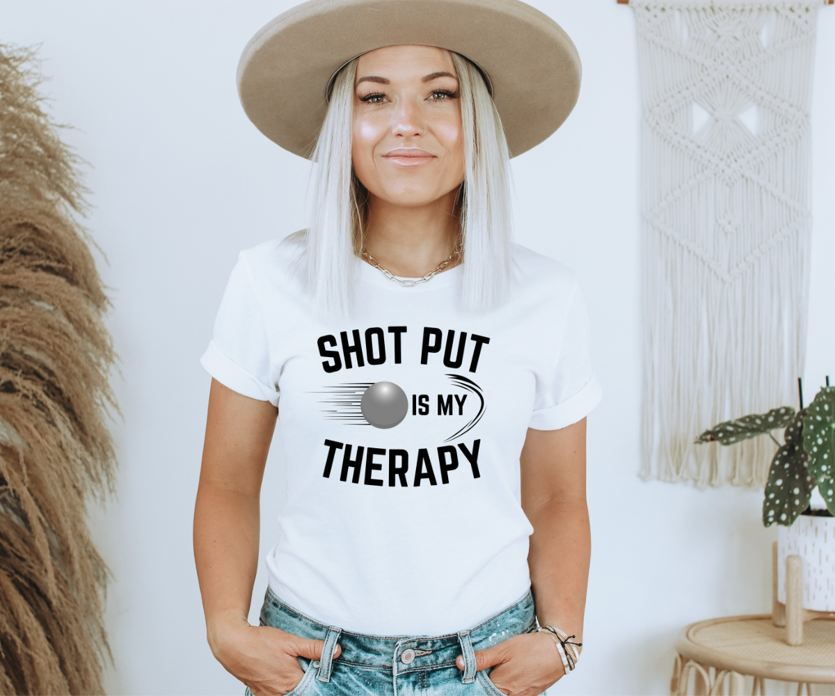 Shot Put Is My Therapy Tee